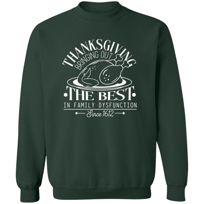 Thanksgiving Family Dysfunction Sweatshirt