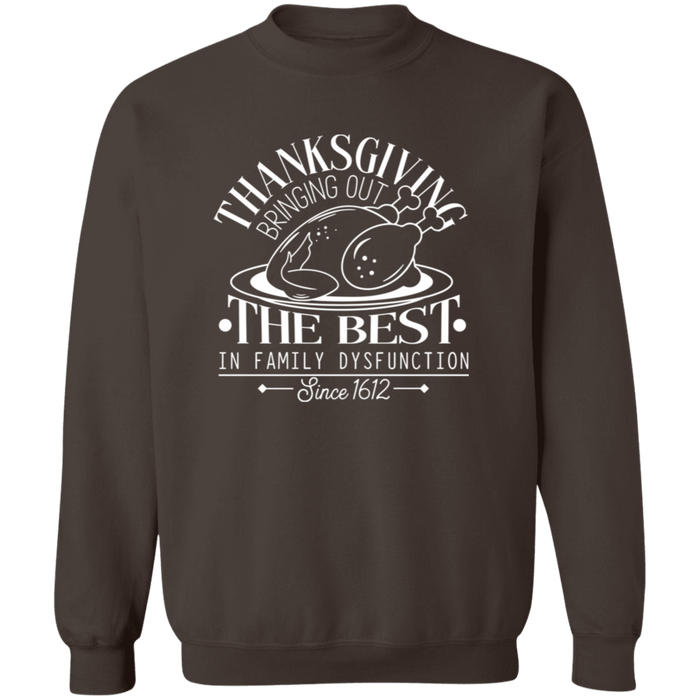 Thanksgiving Family Dysfunction Sweatshirt