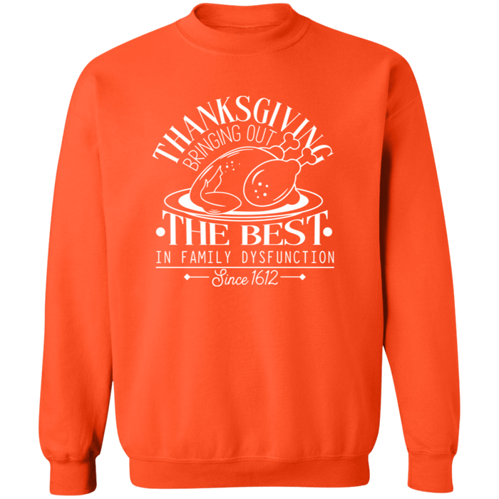 Thanksgiving Family Dysfunction Sweatshirt