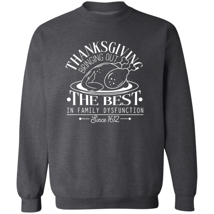 Thanksgiving Family Dysfunction Sweatshirt