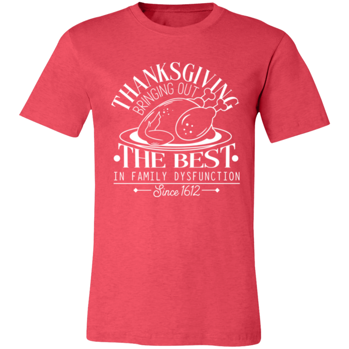 Thanksgiving Family Dysfunction T-Shirt