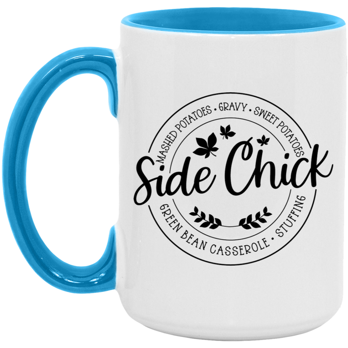 Thanksgiving Holiday Side Chick Mug