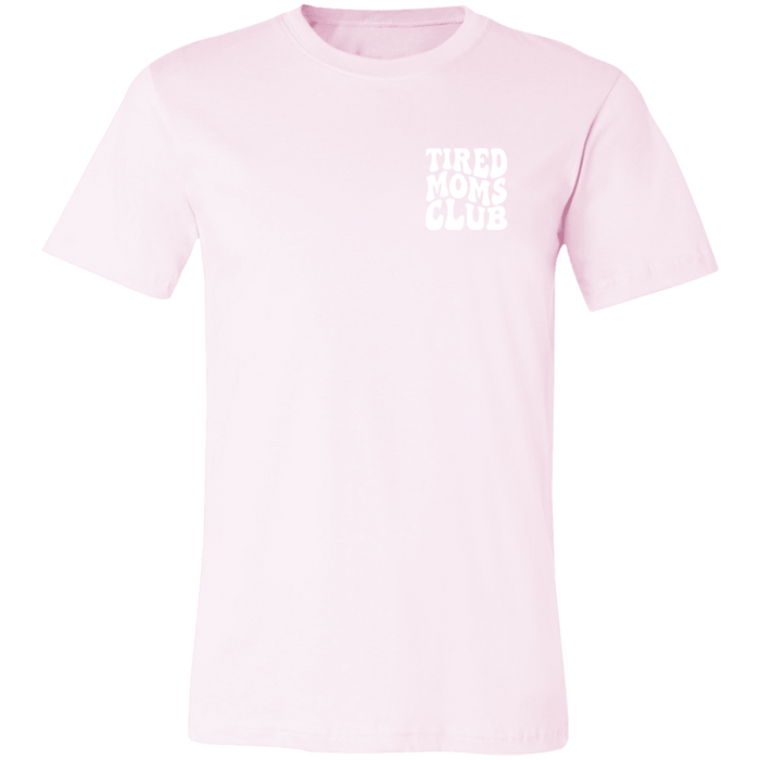 Tired Mom Club T-Shirt