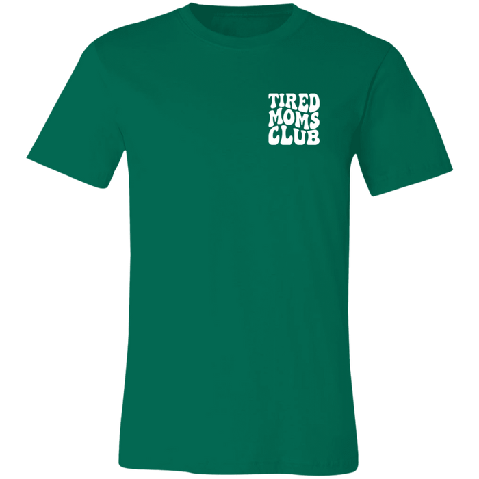 Tired Mom Club T-Shirt