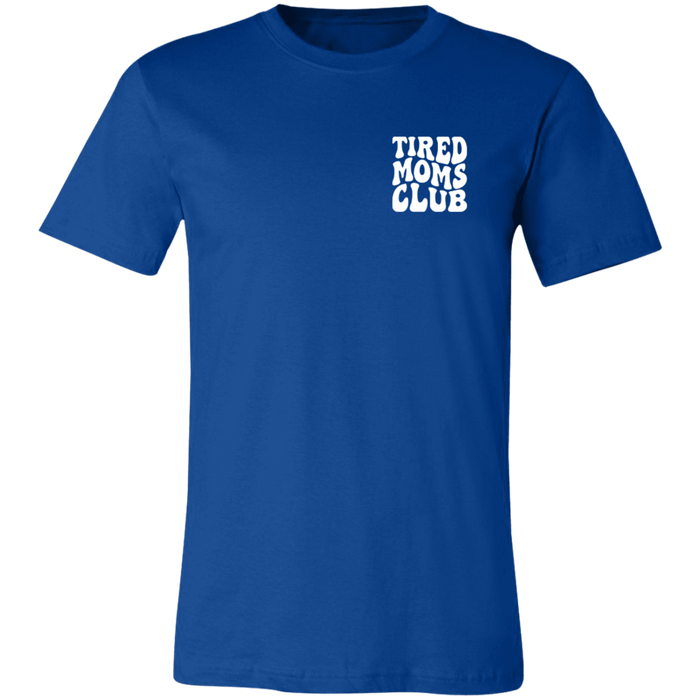 Tired Mom Club T-Shirt