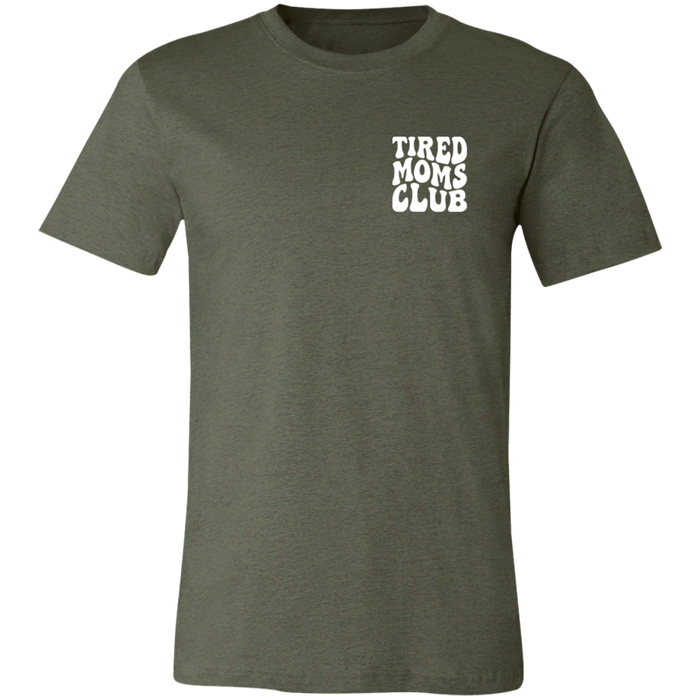 Tired Mom Club T-Shirt