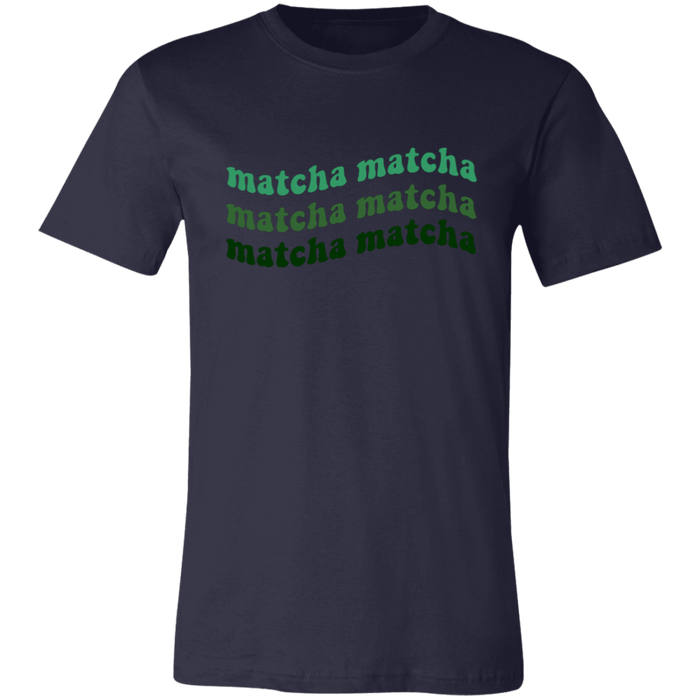 Totally Matcha T-Shirt