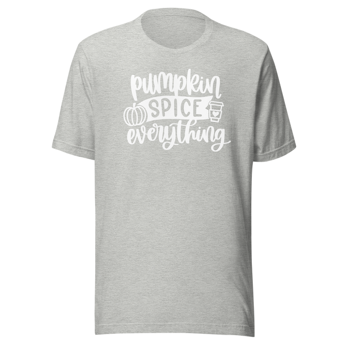 Pumpkin Spice Everything T-Shirt