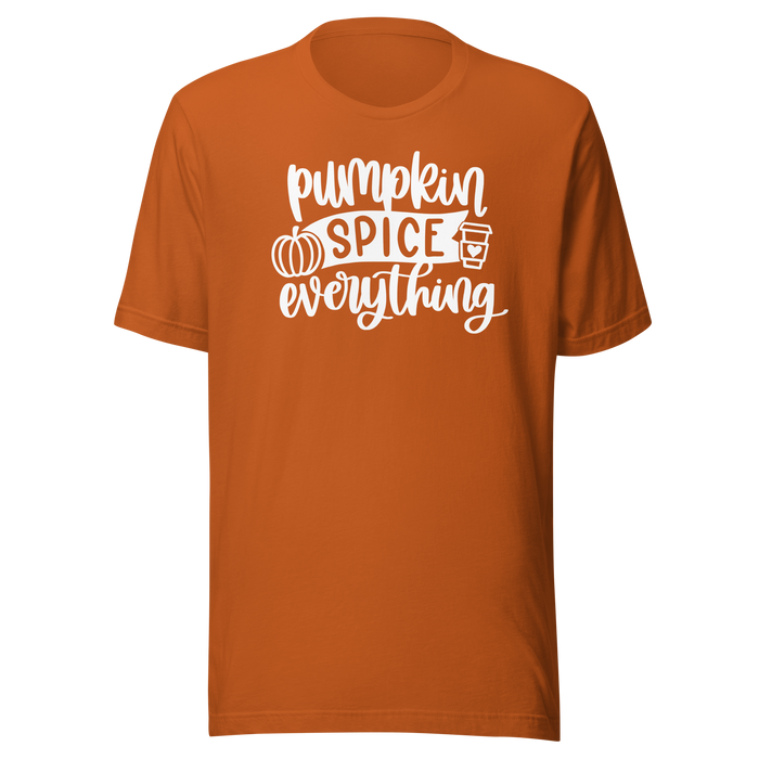 Pumpkin Spice Everything T-Shirt