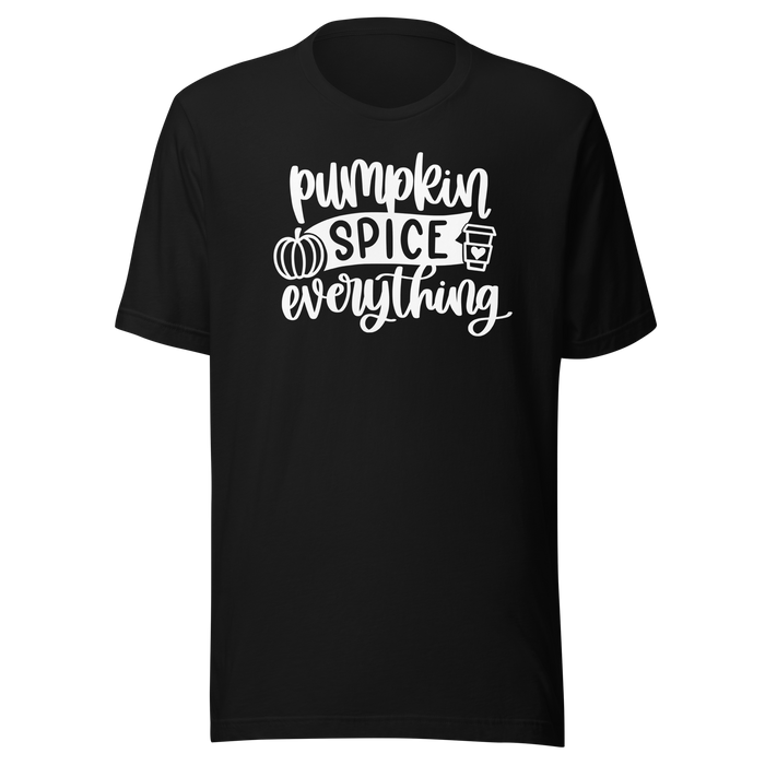 Pumpkin Spice Everything T-Shirt