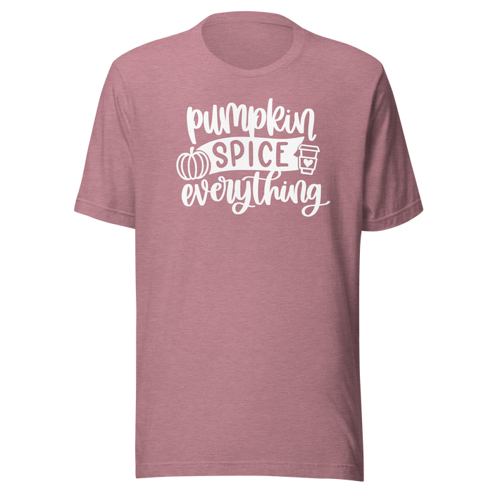 Pumpkin Spice Everything T-Shirt