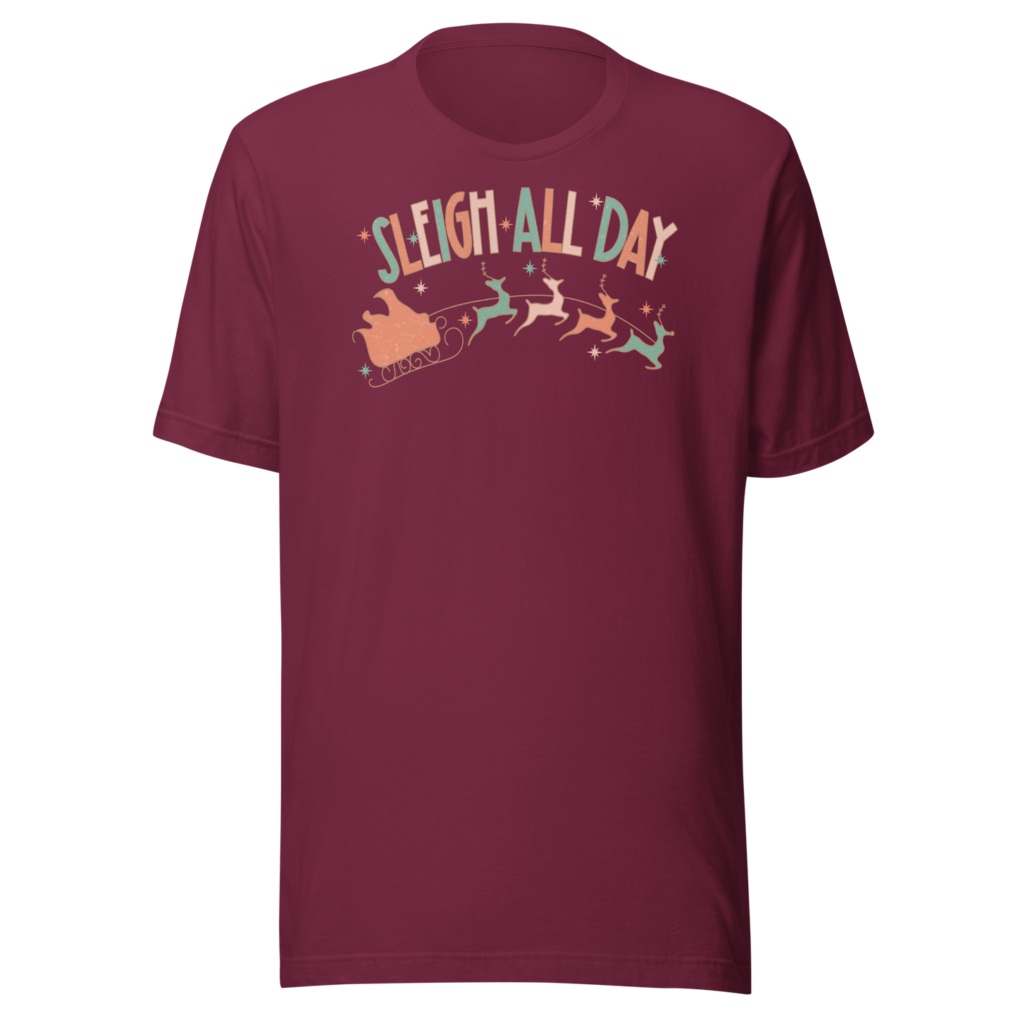 Sleigh All Day T-Shirt
