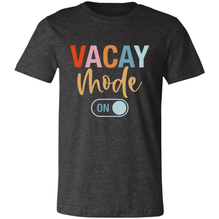 Vacay Mode On T-Shirt