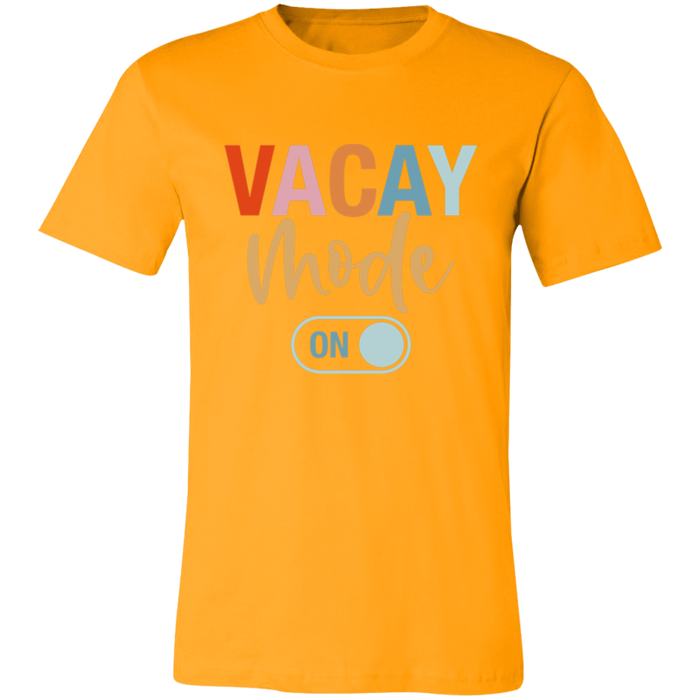 Vacay Mode On T-Shirt