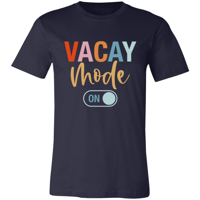 Vacay Mode On T-Shirt