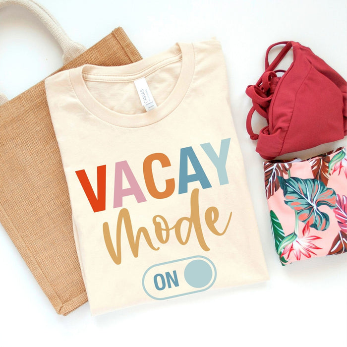 Vacay Mode On T-Shirt
