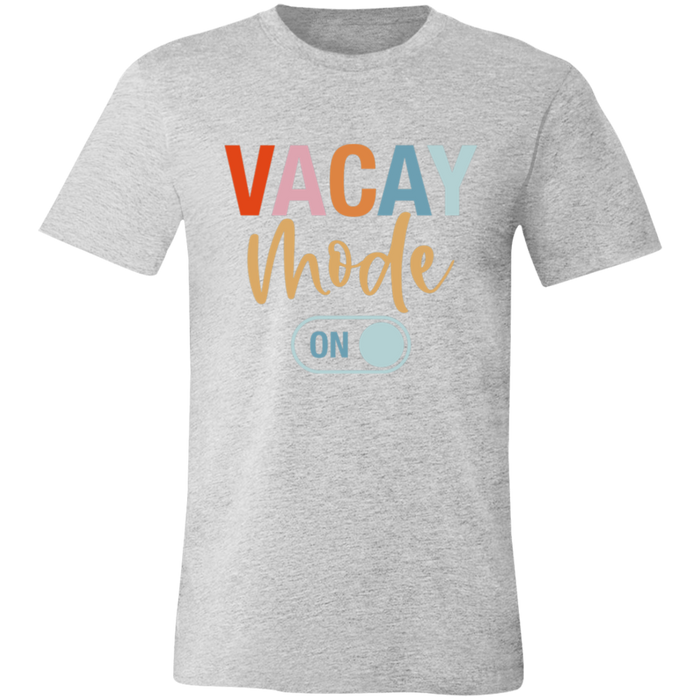 Vacay Mode On T-Shirt