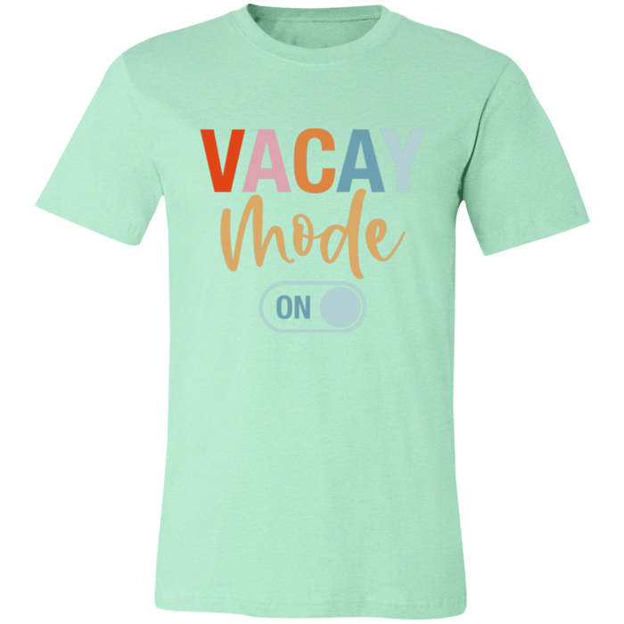 Vacay Mode On T-Shirt