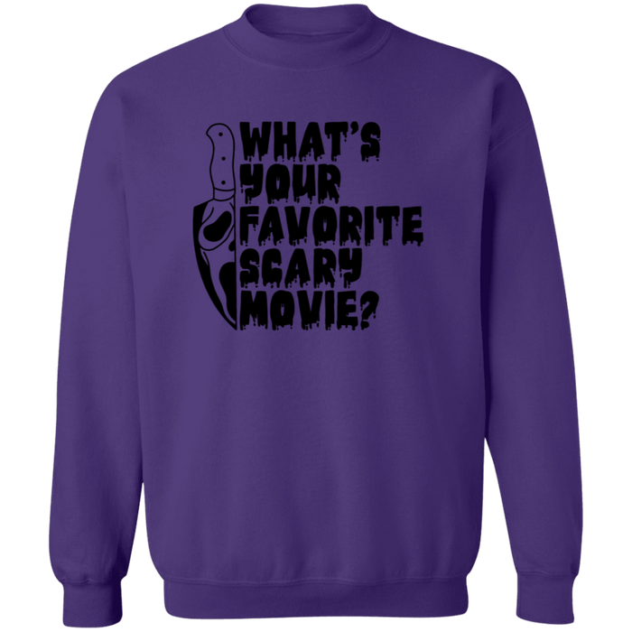 What's Your Favorite Scary Movie? Sweatshirt