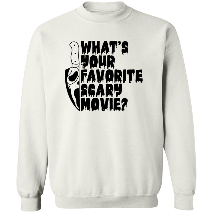 What's Your Favorite Scary Movie? Sweatshirt