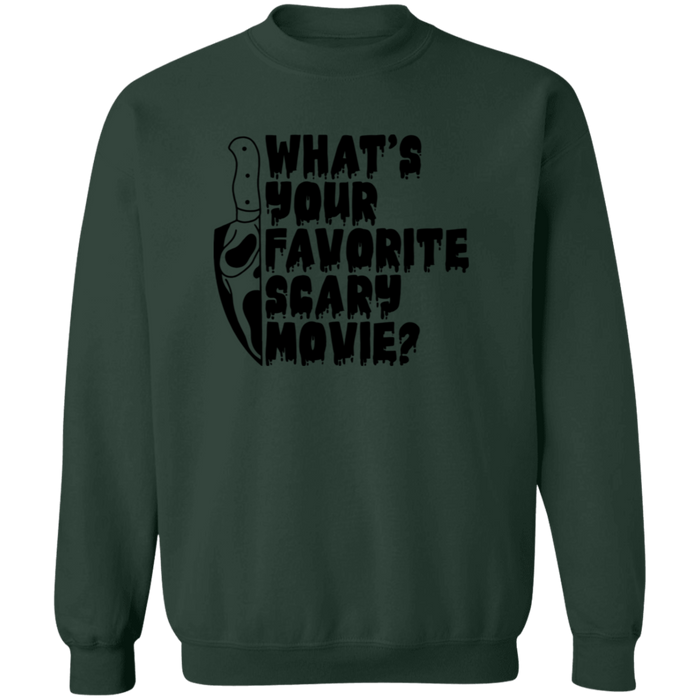 What's Your Favorite Scary Movie? Sweatshirt