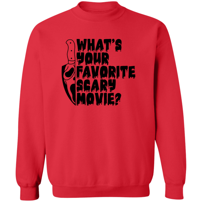What's Your Favorite Scary Movie? Sweatshirt