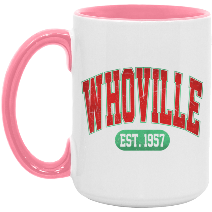Whoville Est 1957 15 oz Coffee Mug