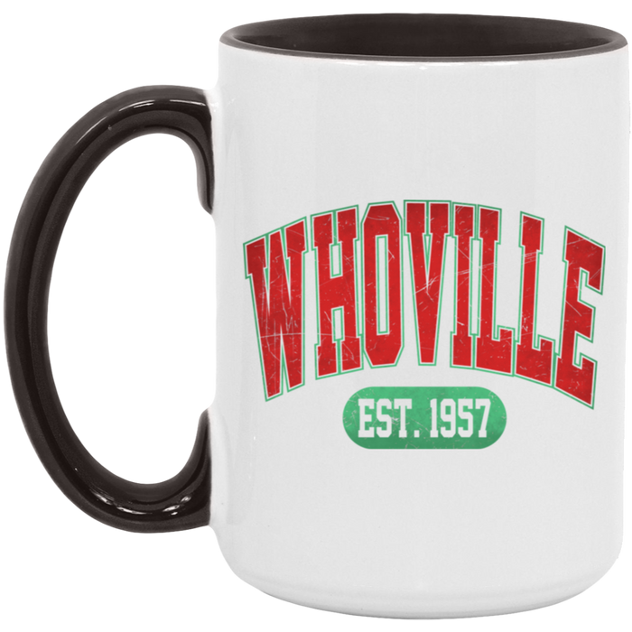 Whoville Est 1957 15 oz Coffee Mug