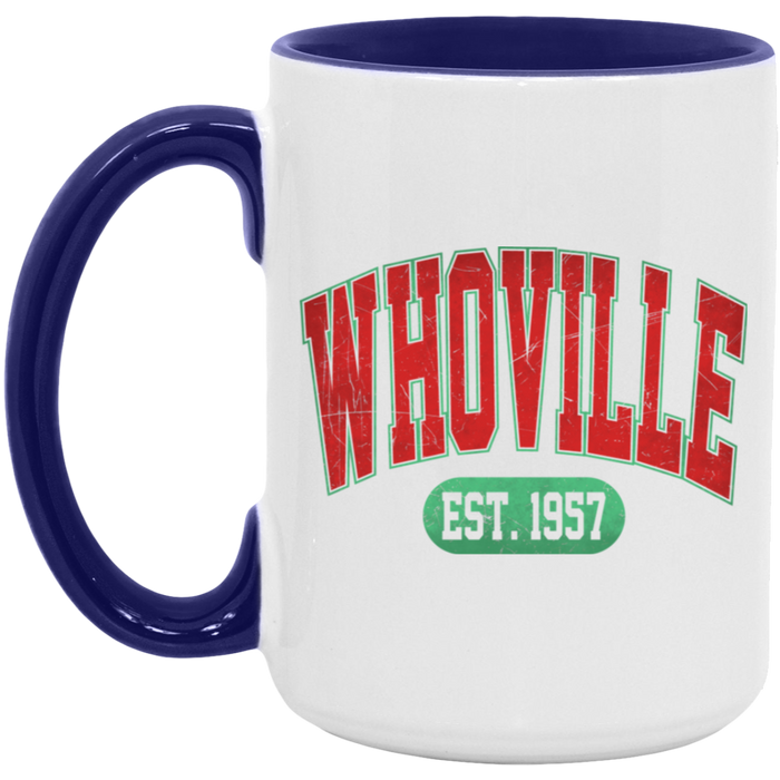 Whoville Est 1957 15 oz Coffee Mug