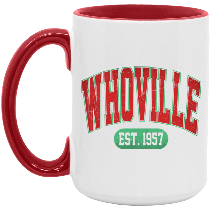 Whoville Est 1957 15 oz Coffee Mug