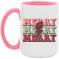 Merry Merry Merry Christmas Mug