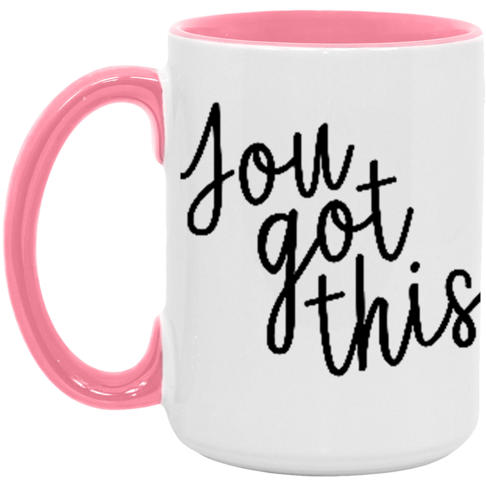 You Got This Mug