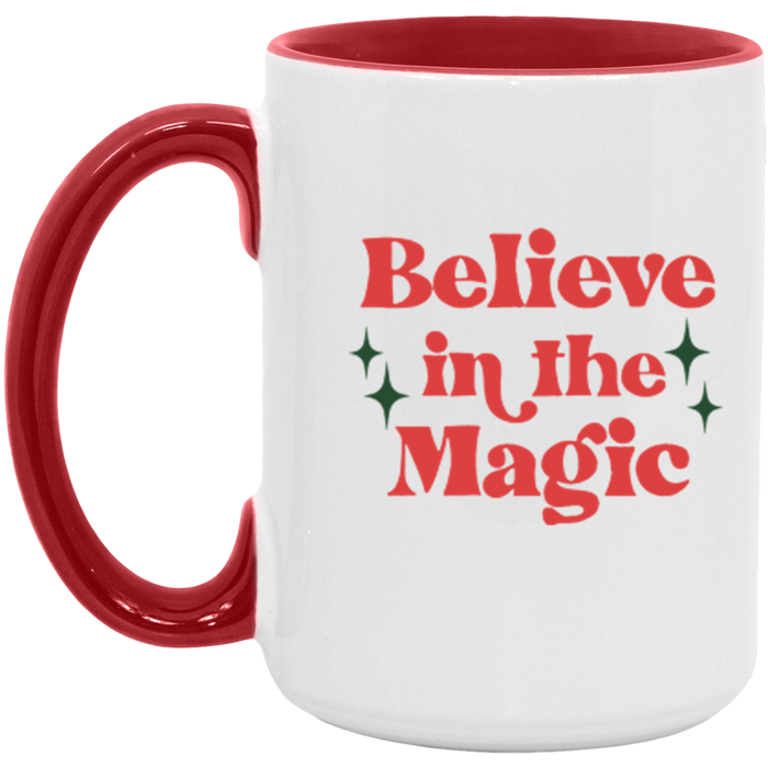 Believe in the Magic Coffee Mug