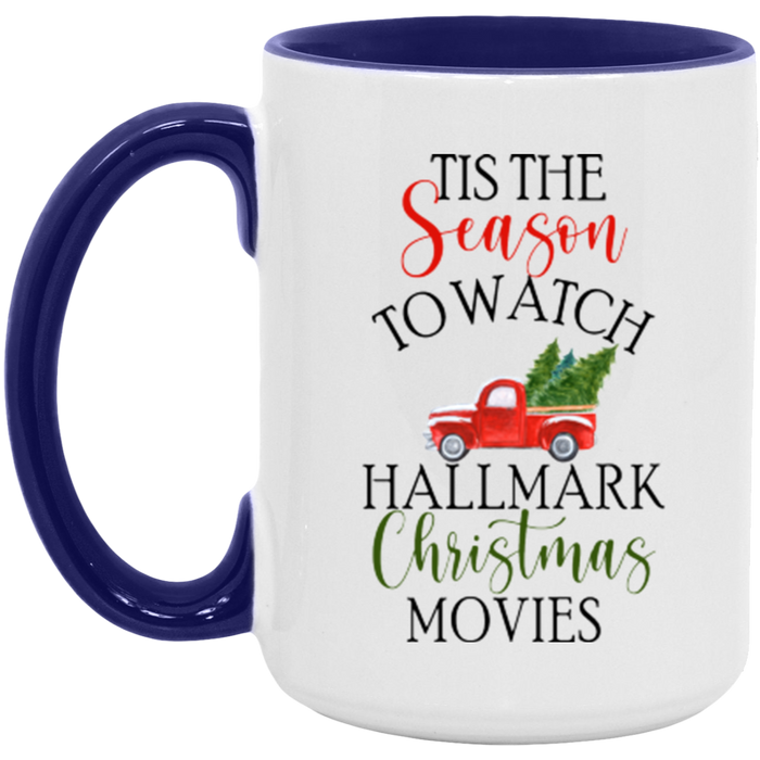 Tis The Season To Watch Christmas Movies Mug