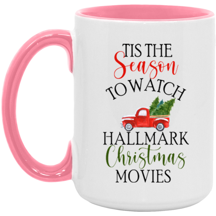 Tis The Season To Watch Christmas Movies Mug