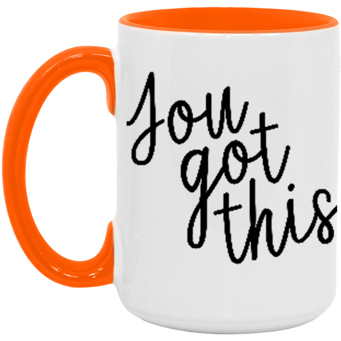 You Got This Mug