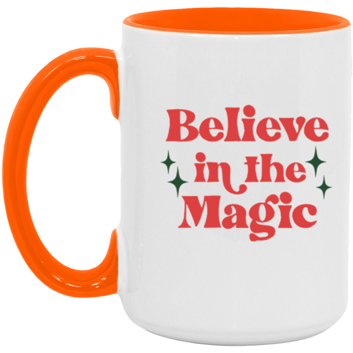 Believe in the Magic Coffee Mug