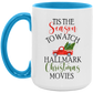 Tis The Season To Watch Christmas Movies Mug