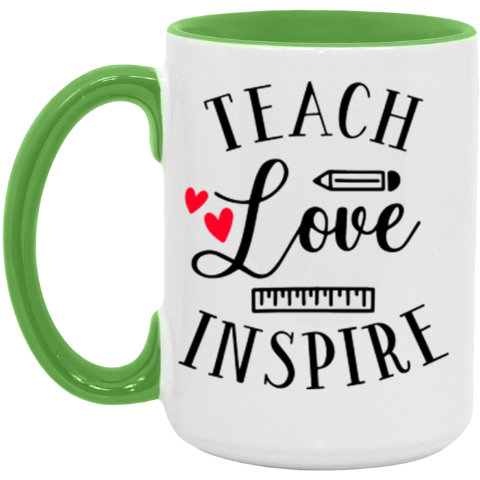 Teach Love Inspire Mug