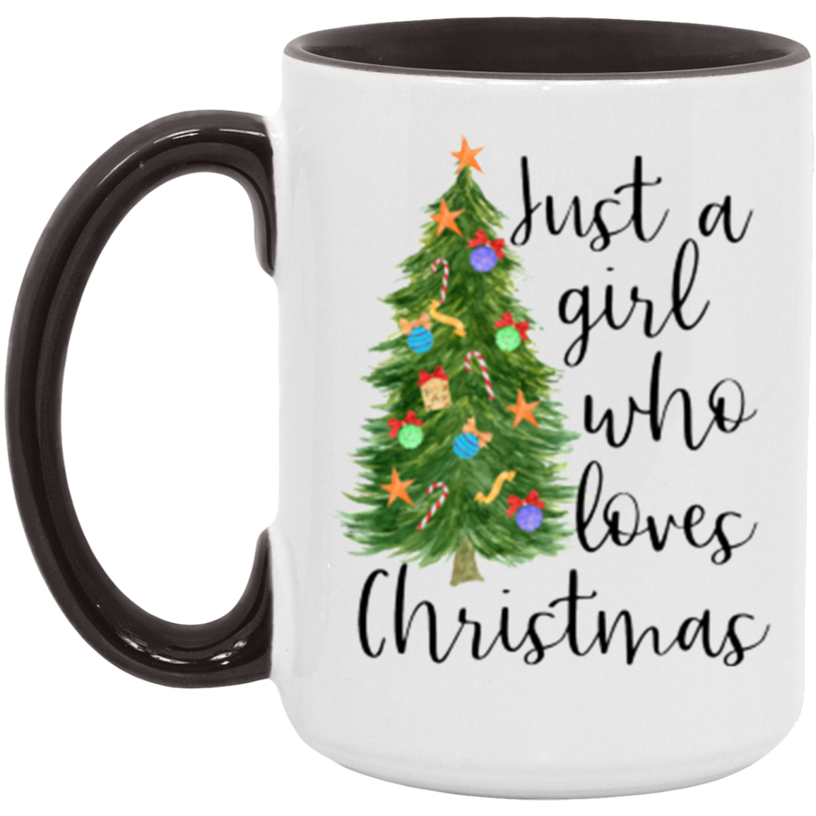 Just a Girl Who Loves Christmas Mug