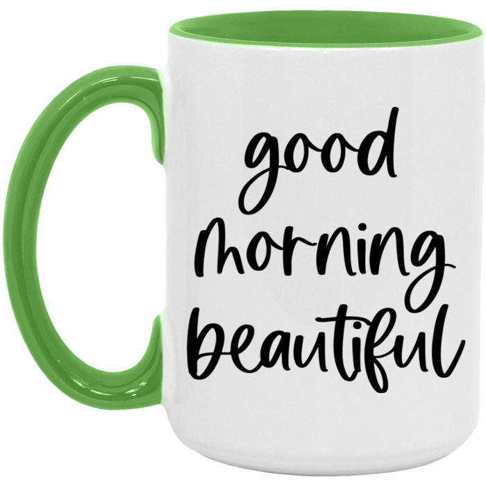 Good Morning Beautiful Mug