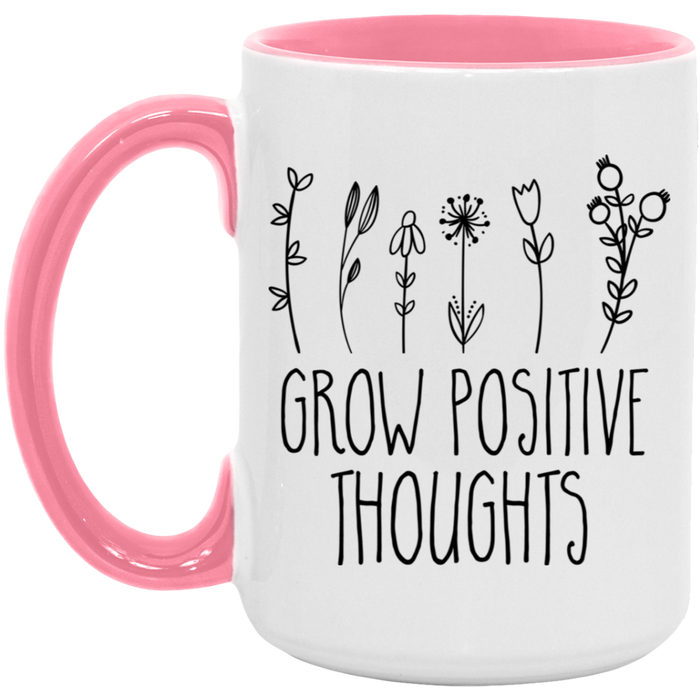 Grow Positive Thoughts Mug