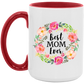 Best Mom Ever Mug
