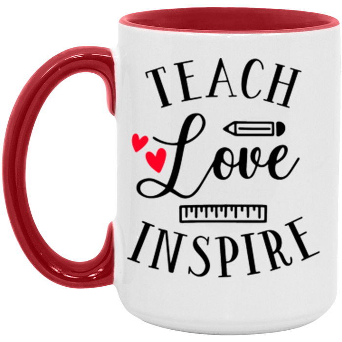 Teach Love Inspire Mug