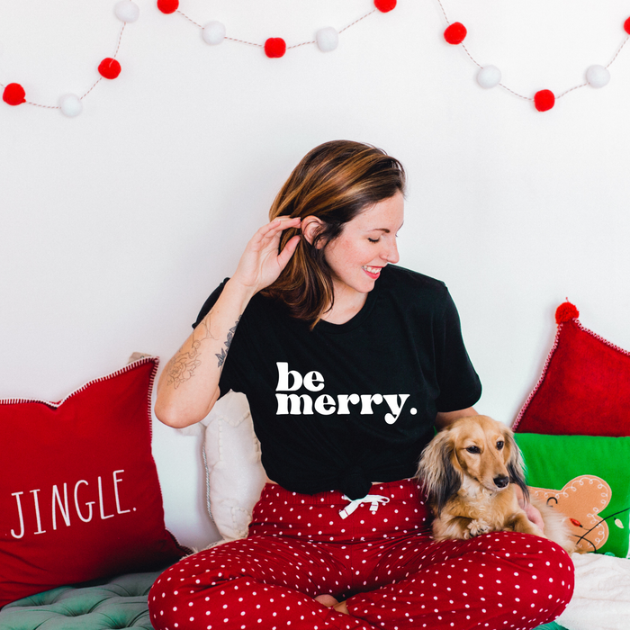 Be Merry. Bold  T-Shirt