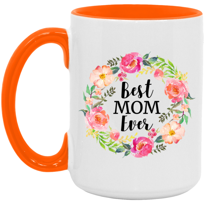 Best Mom Ever Mug