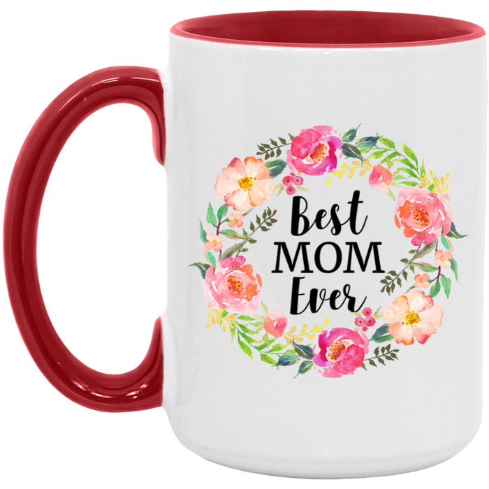 Best Mom Ever Mug