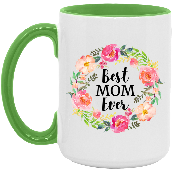 Best Mom Ever Mug