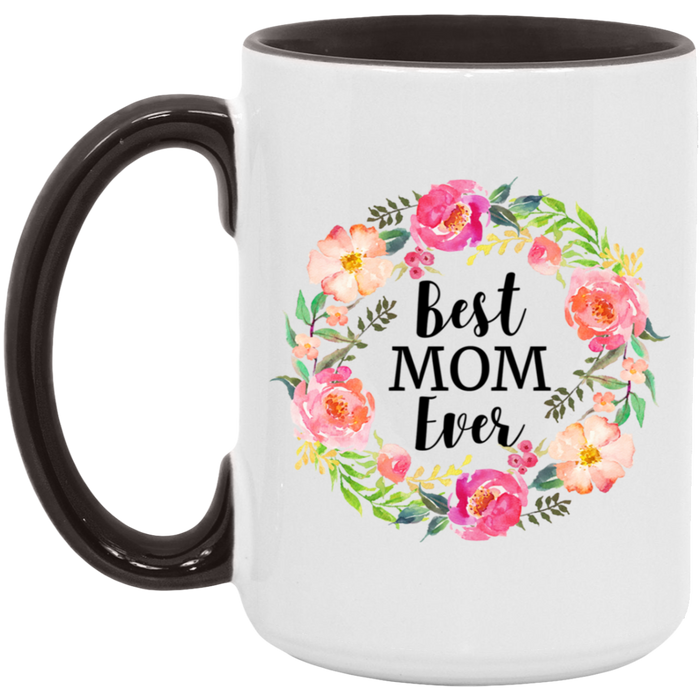 Best Mom Ever Mug