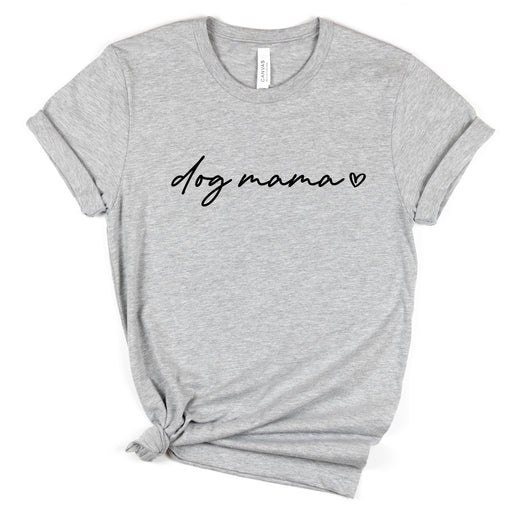 Dog Mom Shirt, Best Dog Mom Script T-Shirt, Dog Mama Shirt, Dog Mom Gift, Dog Mama Gift, Mother's Day Gift, Proud Dog Mom Shirts